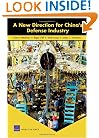 New Direction for Chinas Defense Industry