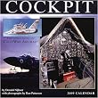 Cockpit: The Inside Story of the Cold War Aircraft 2009 Wall Calendar