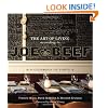 The Art of Living According to Joe Beef: A Cookbook of Sorts