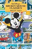 Mickey Mouse Classics: Mouse Tails