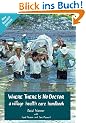 Where There Is No Doctor: A Village Health Care Handbook