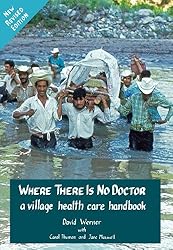 Where There Is No Doctor