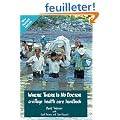 Where There Is No Doctor: A Village Health Care Handbook