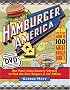 Hamburger America: One Man's Cross-Country Odyssey to Find the Best Burgers in the Nation [DVD]