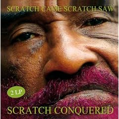 Scratch Came,Scratch Saw,Scratch Conquered [Vinyl LP] [Vinyl LP]