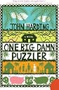 One Big Damn Puzzler
