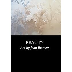 Beauty, Art of the 21st Century, Art Movie, Artist John Emmett