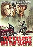 The Killers Are Our Guests (Gli Assassini Sono Nostri Ospiti)
