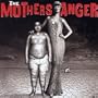 Mothers Anger