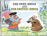 The town mouse and the country mouse