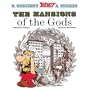 Asterix and the Mansions of the Gods