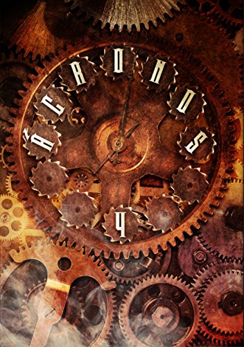 Ácronos 4: Antología steampunk (Spanish Edition)