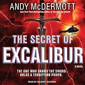 The Secret of Excalibur: Nina Wilde - Eddie Chase Series #3 | [Andy McDermott]