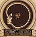 What It Is! Funky Soul And Rare Grooves [1967-1977]