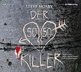 Der 50/50-Killer - Steve Mosby