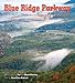 Blue Ridge Parkway Simply Beautiful