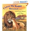 I Love My Daddy Because...