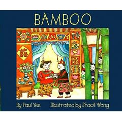 Bamboo: Illus. by Shaoli Wang