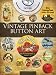 Vintage Pinback Button Art CD-ROM and Book (Dover Electronic Clip Art)