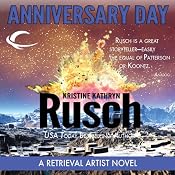 Anniversary Day: A Retrieval Artist Novel | Kristine Kathryn Rusch