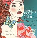 Feeding Your Skin
