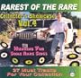 Rarest of the Rare Collector's Showcase, Vol. 4: Hunting for Some Rare Sides