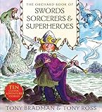 The Orchard book of swords, sorcerers & superheroes