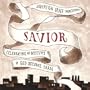 Savior: Celebrating the Mystery of God Become Man