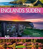 Highlights Englands S�den: Die 50 Ziele, die Sie gesehen haben sollten