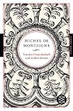 Von der Freundschaft und andere Essais