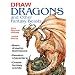 Draw Dragons and Other Fantasy Beasts