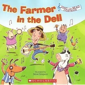 The Farmer in the Dell (Sing and Read Storybook)