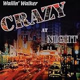Crazy at Night