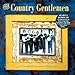 Country Gentlemen / Remembrances & Forecasts