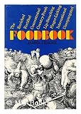 The enriched, fortified, concentrated, country-fresh, lip-smacking, finger-licking, international, unexpurgated foodbook