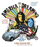America Dreaming: How Youth Changed America in the 60s