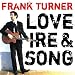 Frank Turner-Love Ire & Song [Vinyl]
