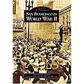 San Francisco in World War II (Paperback)