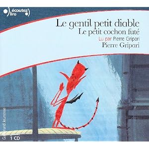 Le Gentil Petit Diable/le Petit Cochon Fute CD