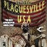 Plaguesville, USA