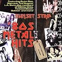 Sunset Strip: 80's Metal Hits
