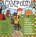 Camp Out!: The Ultimate Kids' Guide