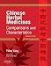 Chinese Herbal Medicines: Comparisons and Characteristics