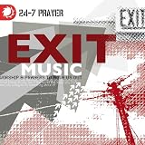 24-7 Prayer Exit Music