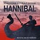 Hannibal: A History of the Art of War among the Carthaginians and Romans Down to the Battle of Pydna, 168 BC, with a Detailed Account of the Second Punic War