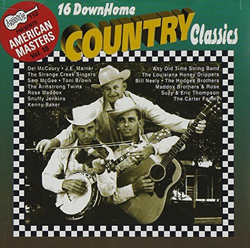 Maddox Brothers & Rose - 16 Down Home Country Classics - Zortam Music