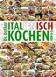 Italienisch kochen von A-Z