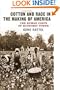 Cotton and Race in the Making of America: The Human Costs of Economic Power