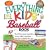 Everything Kids� Baseball Book: The all-time greats, legendary teams, today's superstars�and tips on playing like a pro (Everything Kids Series)