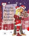 Freche M&auml;dchen - frecher Adventskalender aus der Reihe "Freche M&auml;dchen - freche B&uuml;cher"